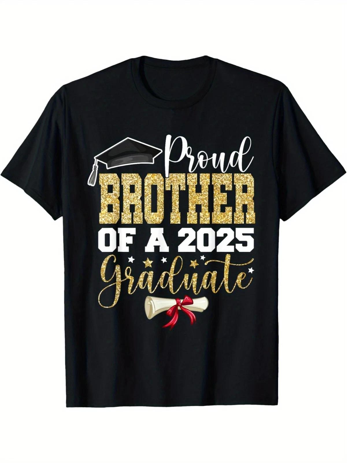 Proud Brother of A 2025 Graduate Senior 2025 Graduation T-Shirt 100% Cotton Roun S