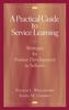The A Practical Guide To Service Learning : Strategies for Positive Development In Schools Book