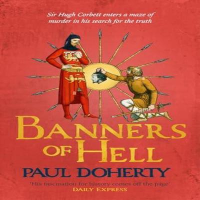 Banners of Hell by Paul Doherty Hardback Book 9781035407323