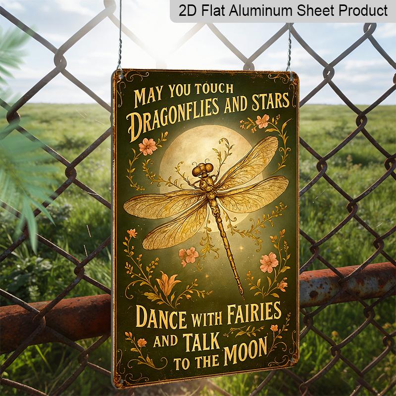 2D Flat "May You Touch Dragonflies and Stars" Fairy Moon Metal Aluminum Sign - Retro Boho Wall Decor 8*12 Inch Garden Decor Patio Decor Boho Home