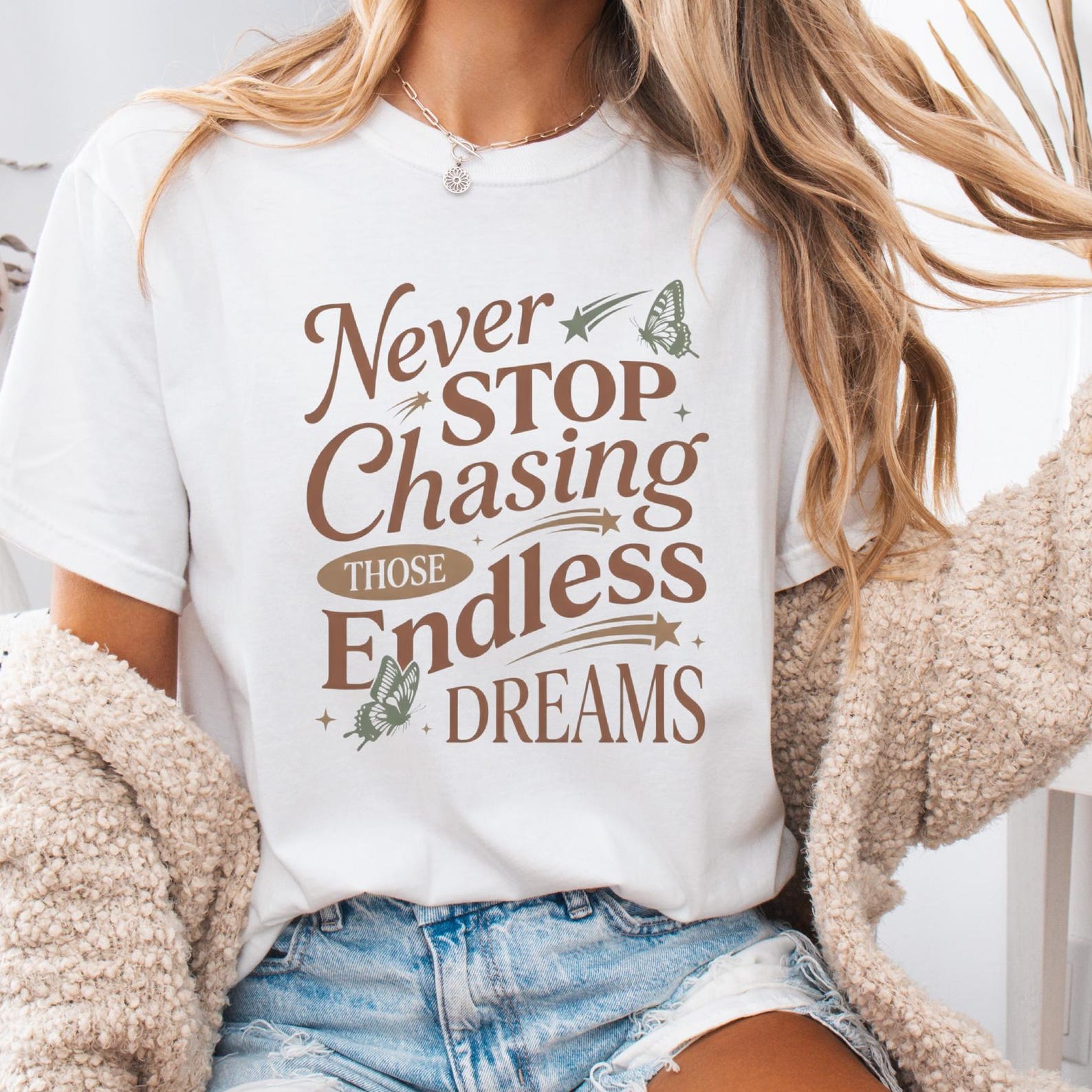 Never Stop Chasing Dreams Shirt, Butterfly Motivational Tee, Comfort Colors Unisex T shirt, Inspirational Quote, Boho Graphic Tee S