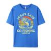Dad Jesus Christ Said Go Fishing Bass Christian Funny Graphic T Shirts 100 Cotton Meme Tshirt Tshirts