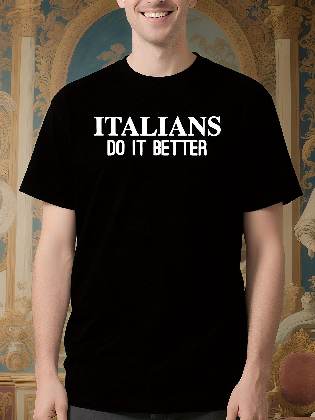 Italians Do It Better Harajuku Style Graphic Tshirt - Bla... XXXXL