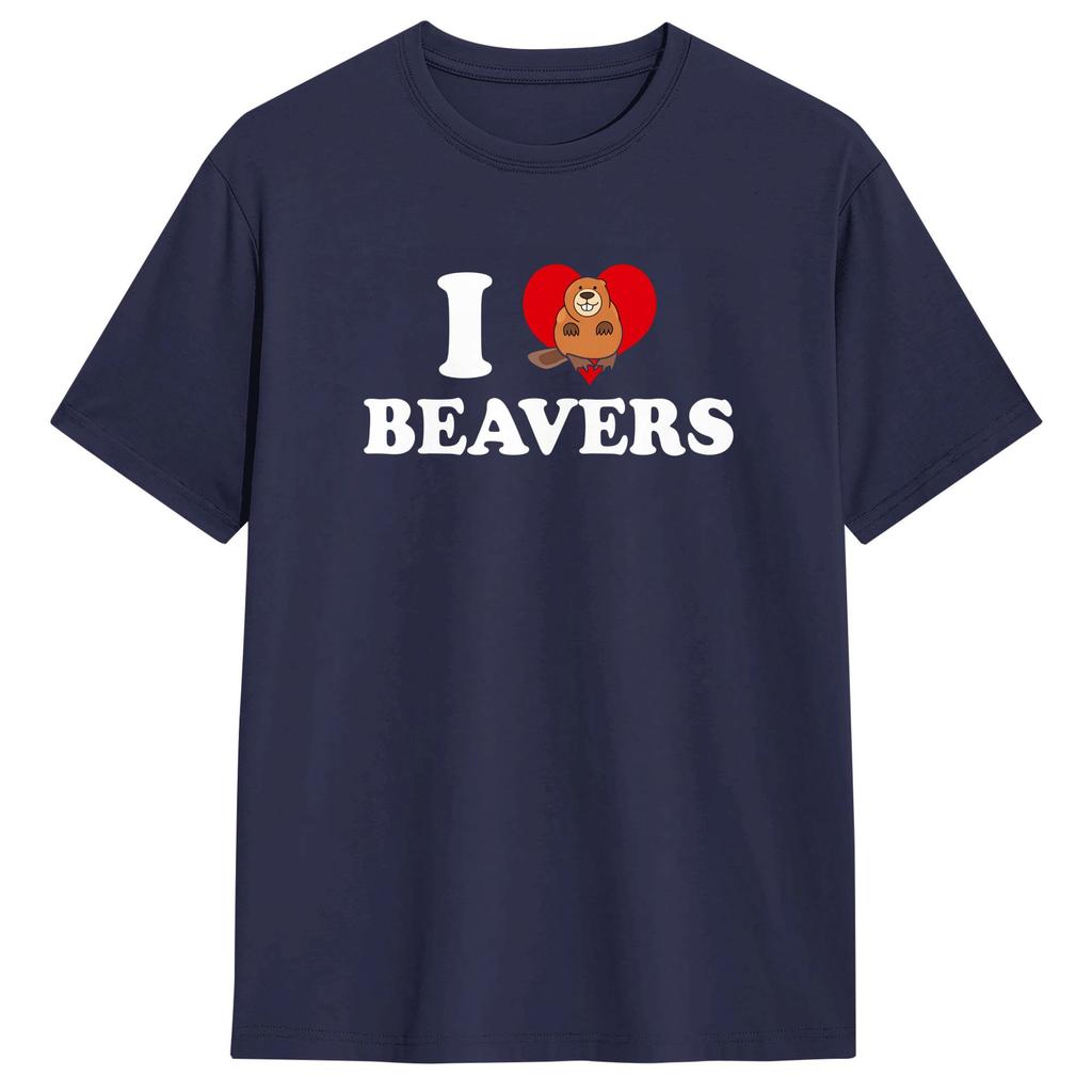 I Love Beavers TShirt Unisex  Vintage T Shirts Summer O Neck Fashion Tee Shirt Hot Sale Oversized Clothes