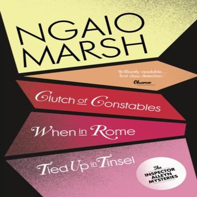 Clutch of Constables  When In Rome  Tied Up In Tinsel by Ngaio Marsh Paperback Book 9780007328772