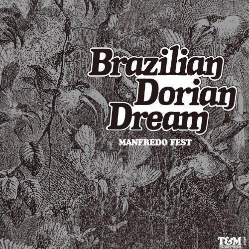 

Brazilian Dorian Dream