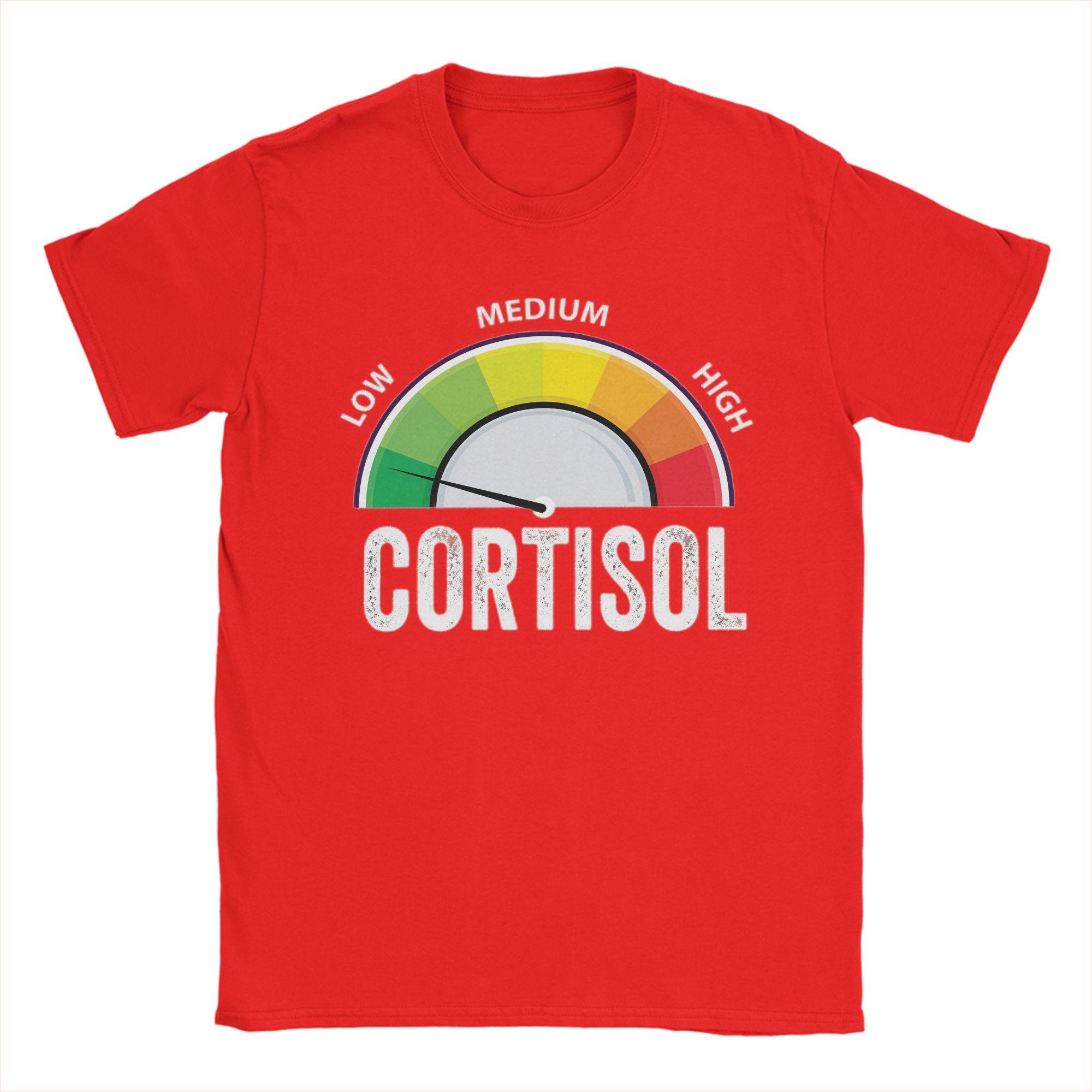 Low Cortisol Levels Hot Meme T Shirt Unisex Cotton Awesome TShirts O Neck  Tees Short Sleeve Tops 4XL 5XL 6XL S