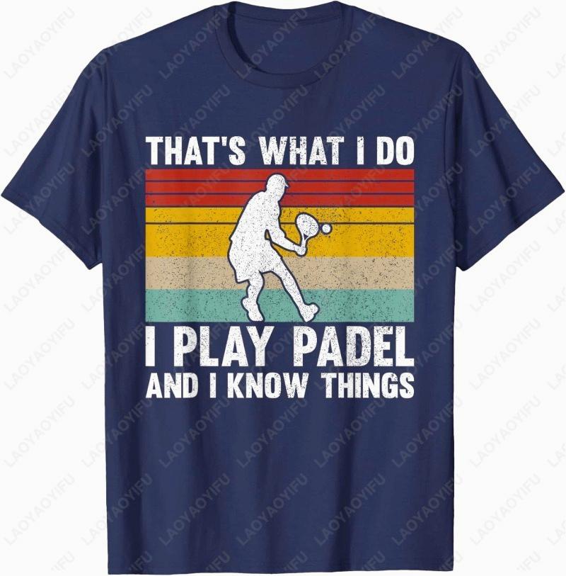 Funny Padel Player Tennis Sports Adult Cotton TShirt Creative Cool Projection Trend Casual Style Simple Camisetas Shirt for Men