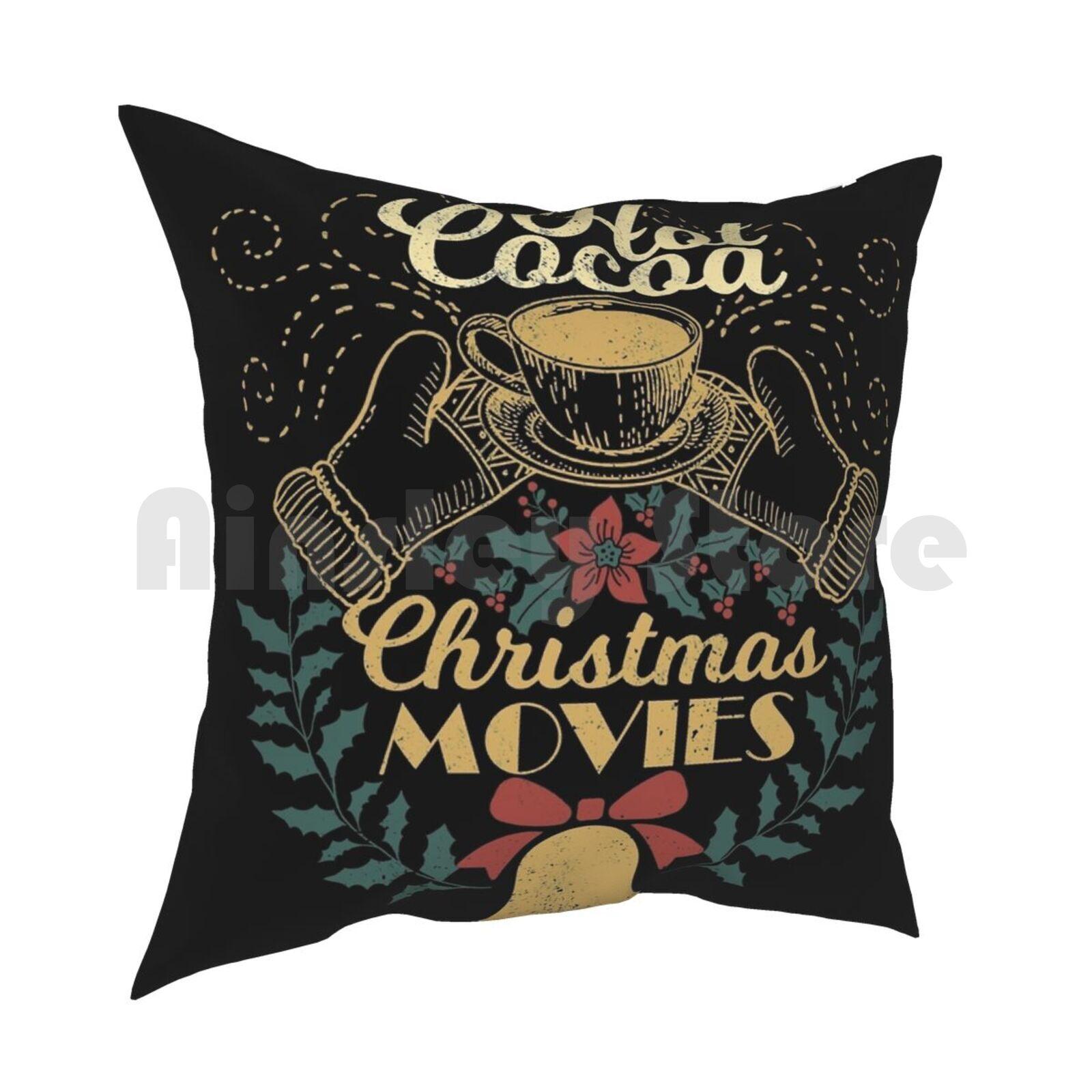 Hot Cocoa Cozy Christmas Movies Pillow Case Printed Home Soft Throw Pillow Hot Cocoa Cozy Christmas Movies Merry Xmas 30x30cm 12x12in