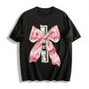 US Dollar Bill Pink Satin Bow Print T-shirt Trendy Casual Loose Crew Neck Top For Men Women Pure Cotton T-shirt