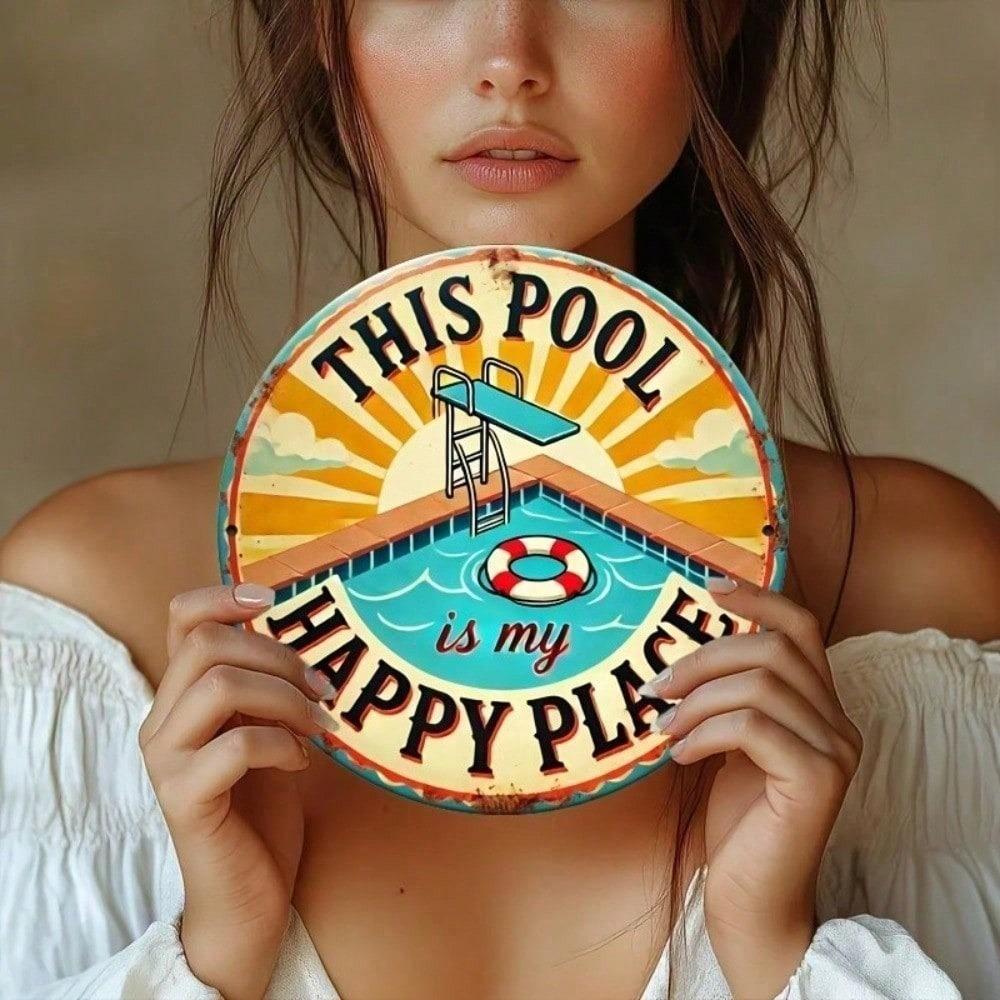 HEYVINNY 8x8 Inch Round Metal Sign This Pool Is My Happy Place Summer Pool Party Wall Decor Vintage
