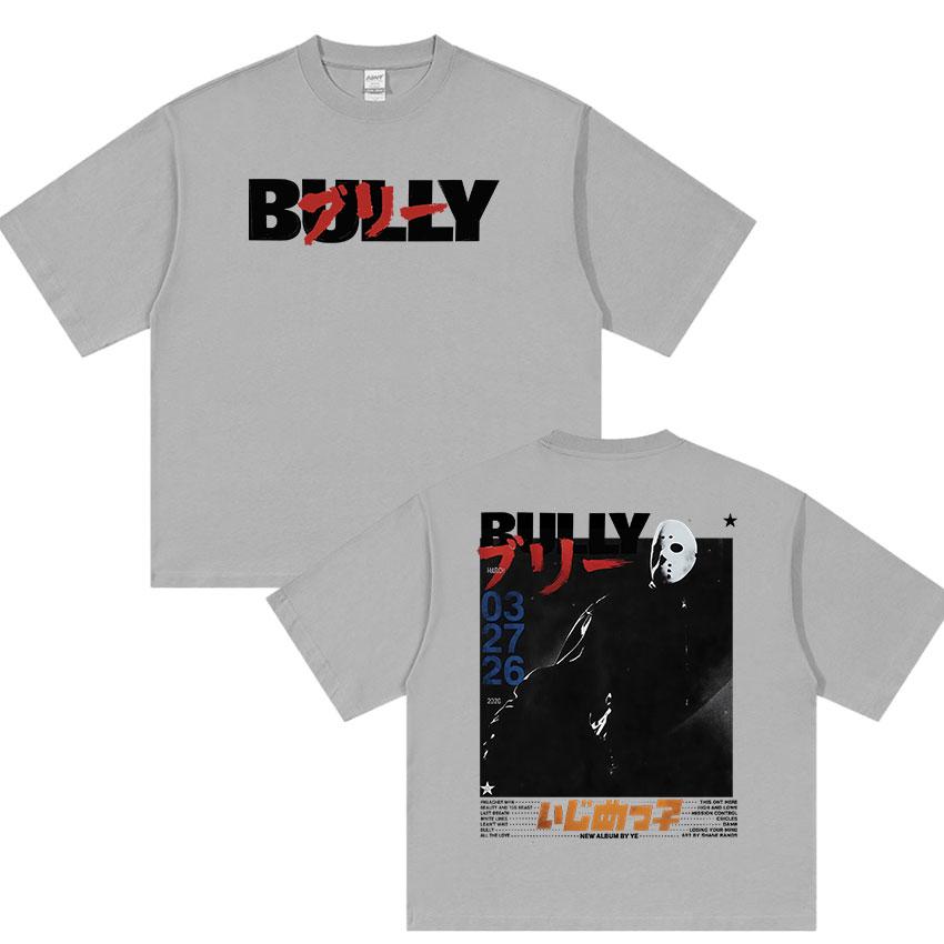 Rapper Kanye West Bully Album Graphic TShirt UNISEXs Hip Hop Loose Clothing Oversized YK Top Retro High Quality Cotton Tees