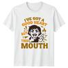 Iye Got A Good Heart But Unisexs TShirt Sassy Quote Humor
