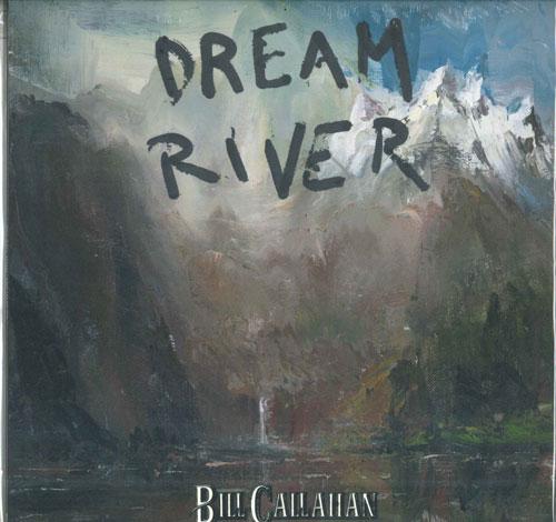 

LP Record BILL CALLAHAN - Dream River DC553 Drag City 2013 US Rock