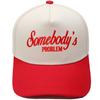 Somebody's PROBLEM fun embroidery color matching truck driver hat men's and women's sunshade dad hat