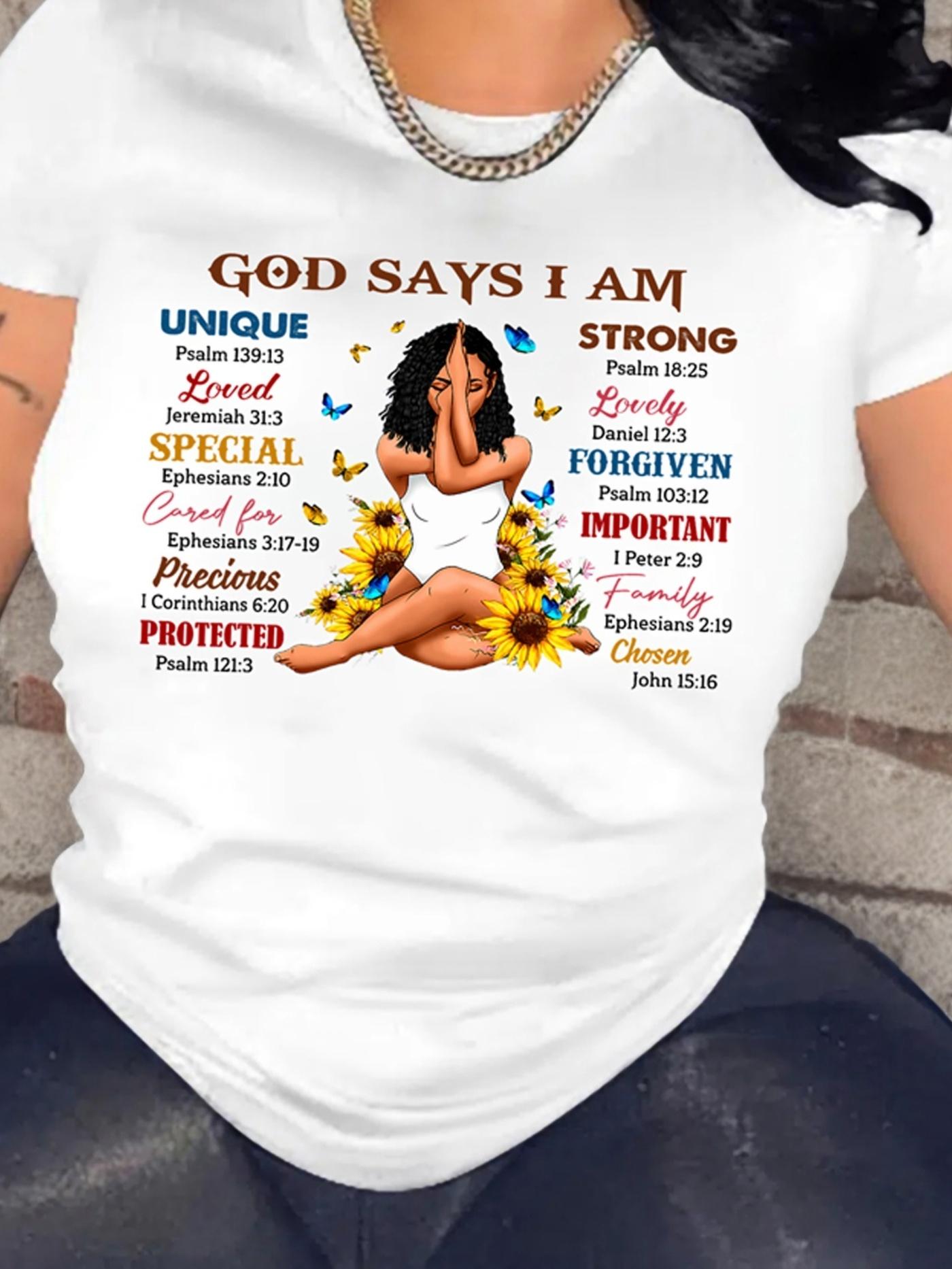 God Says I Am Unique Loved Special Cared T-shirt S