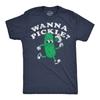 Mens Funny T Shirts Wanna Pickle Sarcastic Pickleball Graphic Novelty Tee for