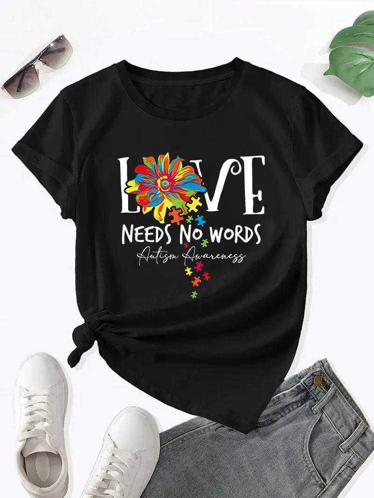 2025 Summer New Womens Round Neck Letter Printed T Shirt Love Needs No Words Top Summer Casual Women Tshirt Clothing