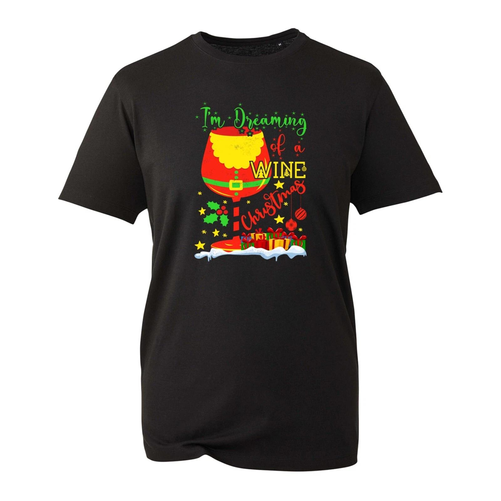 I m Dreaming Of A Wine Christmas T-Shirt, Funny Ugly Xmas Gift Unisex Tee Top L