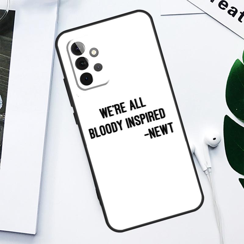 The Maze Runner Qoutes For Samsung Galaxy A55 A54 A35 A15 A34 A14 A53 A33 A13 A05 A06 A16 A22 A32 A52 Phone Case