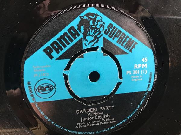 

7inch Record JUNIOR ENGLISH RONALD WILSON Garden Party Floor Machine PS381 Pama Supreme 1973 UK Reggae Ska Dub Used