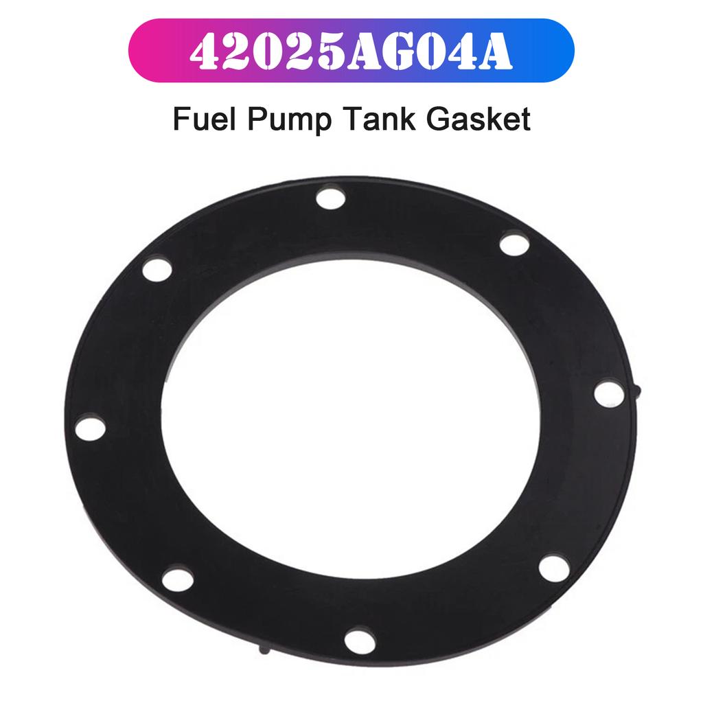 Fuel Pump Tank Gasket 42025AG04A for Subaru Tribeca Legacy Outback 2005-2014