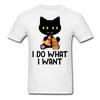 I Do What I Want Shirt Lazy Cat Lovers T-Shirt Size S-6XL