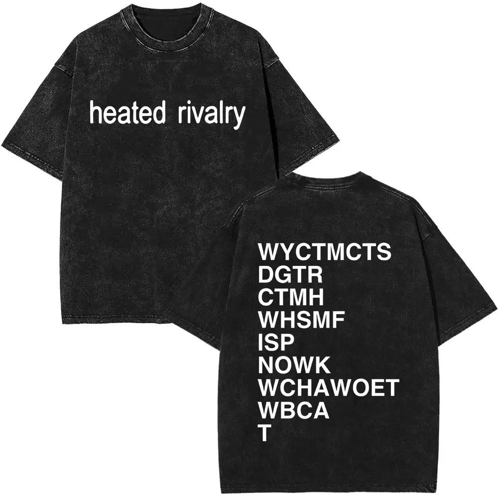 Heated Rivalry Heated All The Time Vintage Washed Tshirt Men Women Fashion Oversized Short Sleeve Tees Male Cotton T Shirt