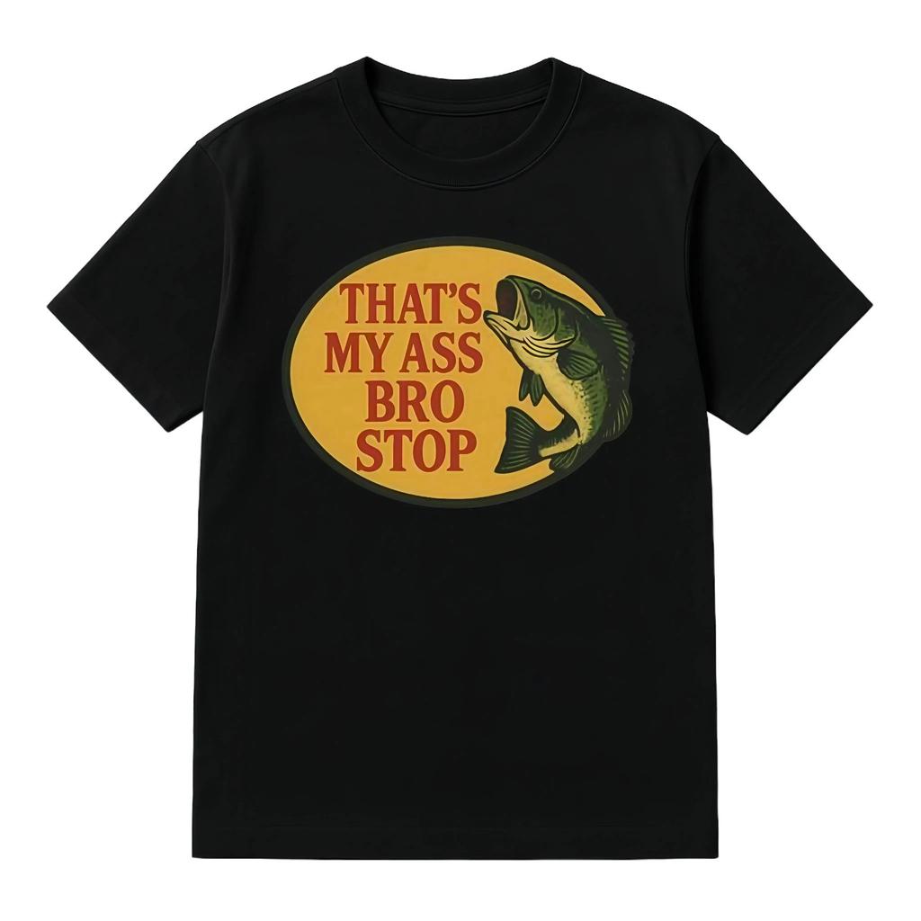 Stop Unisex Heavy Cotton Tee Fish Shirt Funny Butt Joke Edgy Gift for Men