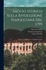 Cartea Saggio Storico Sulla Rivoluzione Napoletana Del 1799; Seguito Dal, Rapporto Al Cittadino Carnot