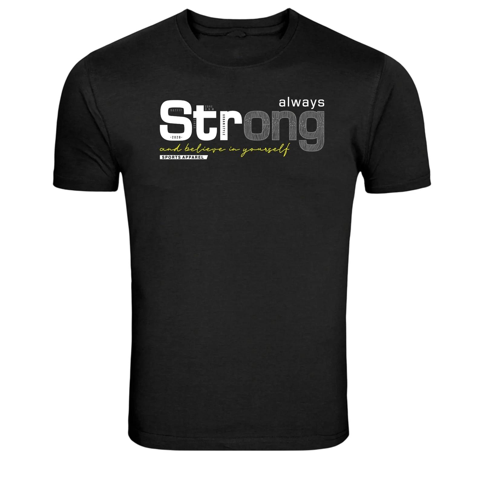 Stay Strong Believe In Yourself Motivation Graphic T-Shirt 4XL