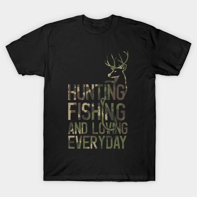 Funny Fishing Hunting Camo Sarcastic Hunter Fisherman‑Meme Unisex Cotton T‑Shirt