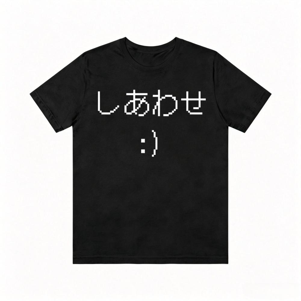 " Happiness "Funny Japanese Kanji Saying Printed T-Shirt Harajuku Casual Fashion Loose Short Sleeve O-neck Clothing Unisex