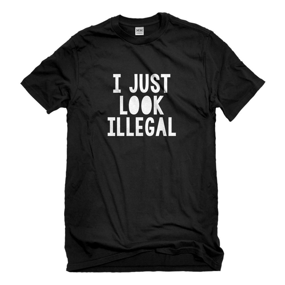 Mens I just Look Illegal Short Sleeve T-shirt Unisex T-Shirt XL