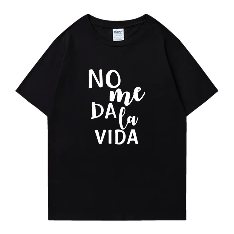 Fashion Letter It Doesn't Give Me Life Street Hip Hop Tee shirt 100% Cotton Men Women Printed Tops Unisex short sleeve t-shirts