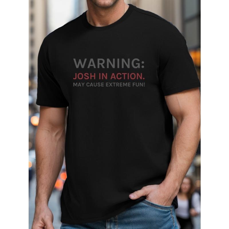 

European sizes Warning Josh In Action Print, Men s Casual Crew Neck Short Sleeve T-shirt, Comfy Outdoor Top For Summer 4XL чорний