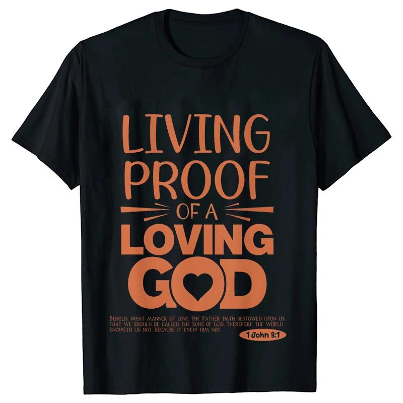 Unisex Summer Live Proof of A Loving God Print Y2k Tshirt Unisex Religious Christian Cross Jesus Short Sleeved Tees Loose Tops