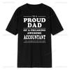 Proud Dad of An Awesome Accountant Fathers Day Gift TShirt Soft Modal Blend Tee Number Cruncher Humor Parenting Tops Shirt