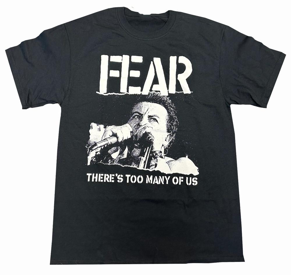 FEAR Band THERE S TOO MANY OF US T Shirt Cotton Black S-5XL TT584 Unisex T-Shirt XL