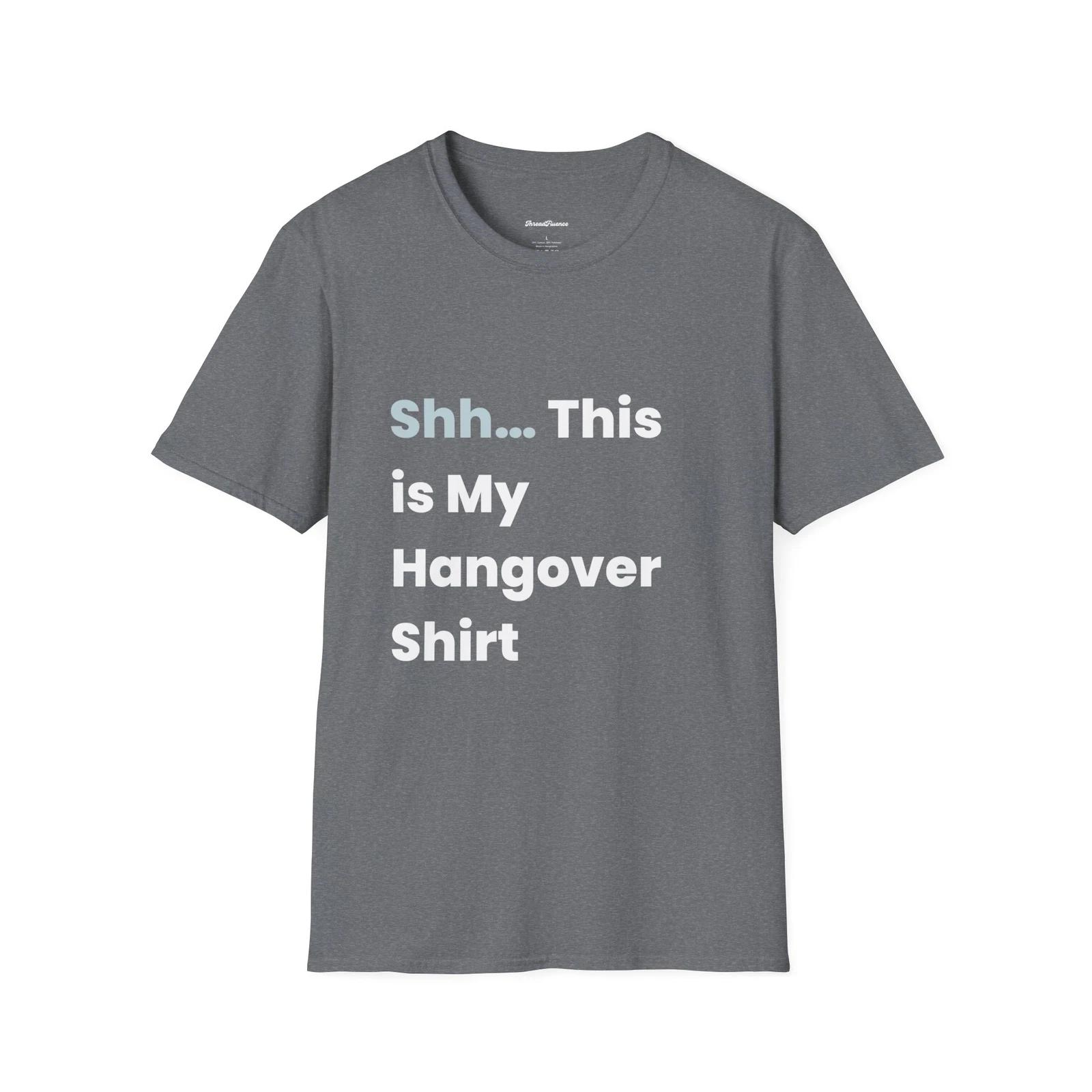 Hangover Shirt, Funny Tee, Unisex T-Shirt, Softstyle Shirt, Drinking Apparel S