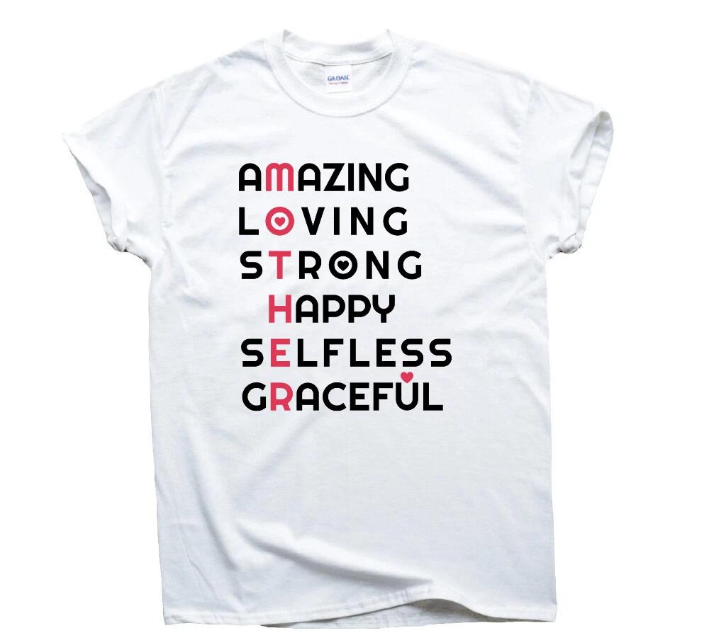 Amazing Loving Strong Happy Selfless Graceful = MOTHER Birthday Mothers Day Xmas S