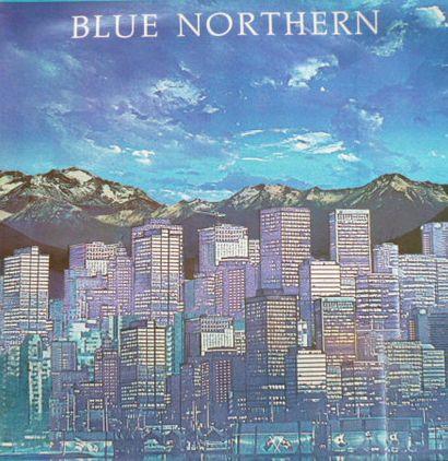 12inch Record BLUE NORTHERN Blue PEP302 Polydor Canada Rock Used