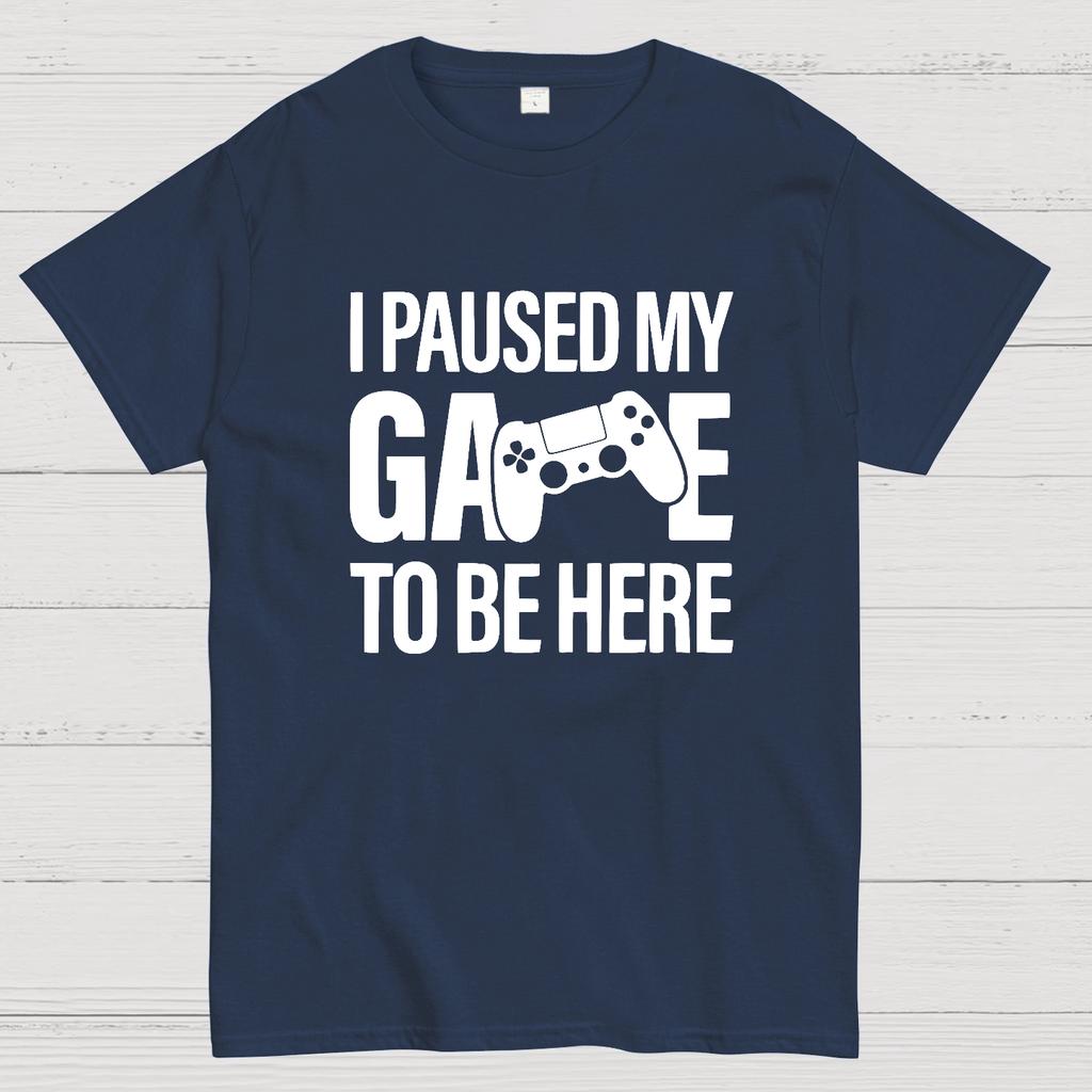 I Paused My Game To Be Here Funny Gaming Cotton Summer Casual Cool Loose T-Shirt