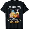 Life Is Better with My Collie Happy Fall Y'all Border Collie T-Shirt