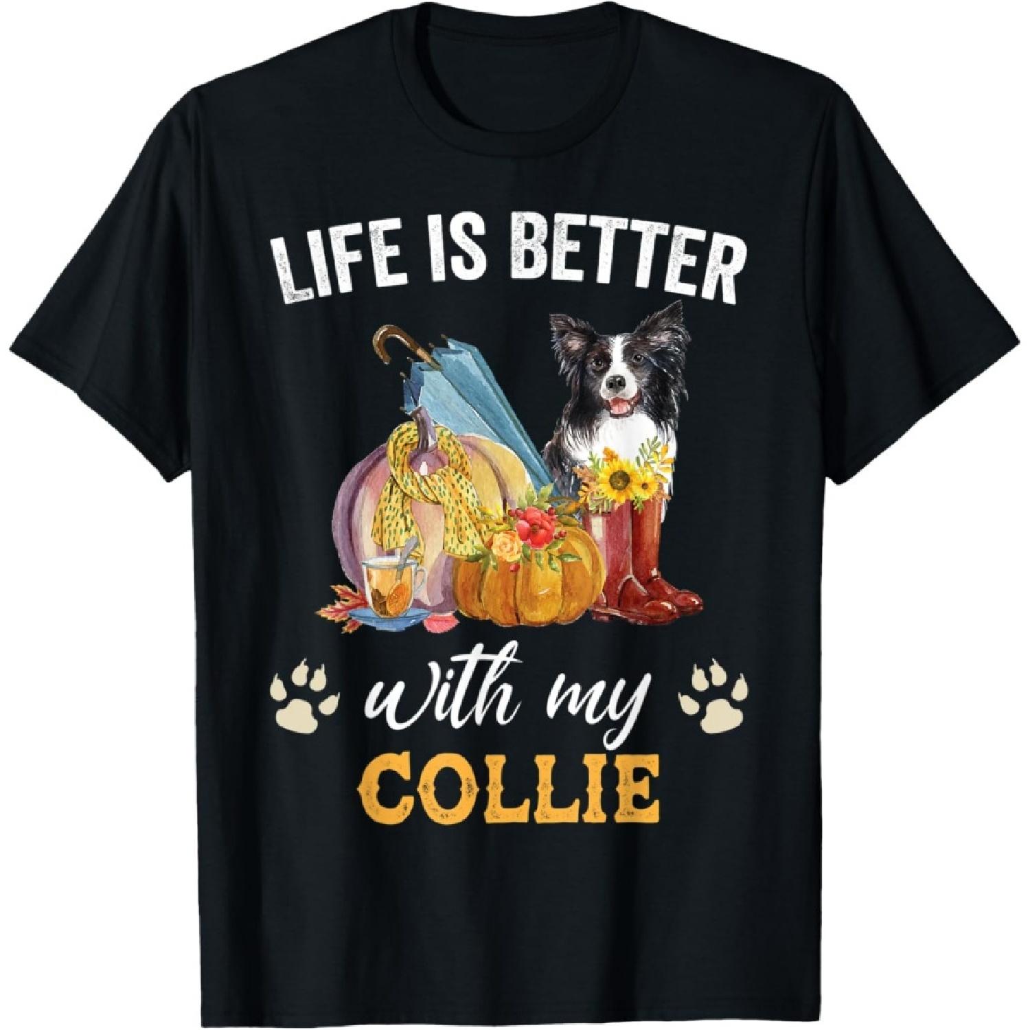 Life is Better with my Collie Happy Fall Y all Border Collie T-Shirt S
