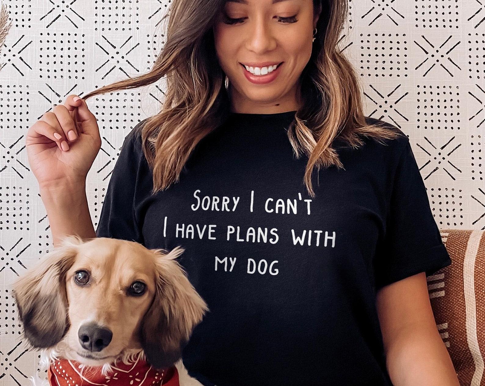 Funny Dog Owner Shirt, Dog Lover T-Shirt, Funny Dog Graphic Tee, Gift for Dog Owner, Dog Mom Dad Shirt S