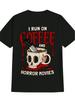 Women's Plus Size Graphic T-Shirt Casual Crew Neck Tshirt Printed with the Words I Run on Coffee And Horror Movies Lightweight Summer Tshirt Regular F
