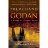 Godan: A Novel of Peasant India Godan, a Story of Stark Realism Is Premchand's