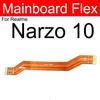 LCD Mainboard Flex Cable For OPPO Realme Narzo 10 20 30 Pro 50 50i 50A Prime 4G 5G Motherboard LCD Display Flex Ribbon Parts
