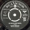 7inch Record ELVIS PRESLEY THE JORDANAIRES  Crying In The Chapel RCA1455 RCA Victor 1965 UK Pop Used